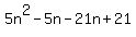 5n%5E2-5n-21n%2B21