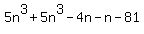 5n%5E3+%2B+5n%5E3-+4n+-+n+-81+%29