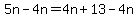 5n-4n=4n%2B13-4n