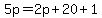 5p=2p%2B20%2B1