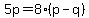 5p+=+8%28p-q%29