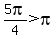 5pi%2F4%3Epi