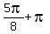 5pi%2F8%2B+pi