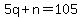 5q%2Bn=105