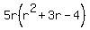 5r%28r%5E2%2B3r-4%29