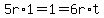 5r%2A1=1=6r%2At