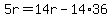 5r=14r-14%2A36