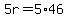 5r=5%2A46