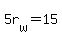 5r%5Bw%5D+=+15