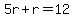 5r+%2B+r+=+12