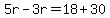 5r-3r=18%2B30