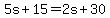 5s%2B15=2s%2B30