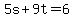 5s%2B9t=6
