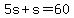 5s%2Bs=60