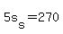 5s%5Bs%5D+=+270
