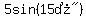 5sin%28%2215%B0%22%29