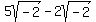 5sqrt%28-2%29+-+2sqrt%28-2%29