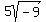 5sqrt%28-9%29