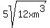 5sqrt%2812xm%5E3%29
