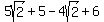 5sqrt%282%29%2B5-4sqrt%282%29%2B6