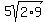 5sqrt%282%2A9%29