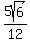 5sqrt%286%29%2F12