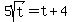 5sqrt%28t%29=t%2B4