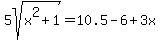 5sqrt%28x%5E2%2B1%29=10.5-6%2B3x