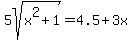 5sqrt%28x%5E2%2B1%29=4.5%2B3x