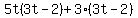 5t%283t-2%29%2B3%283t-2%29