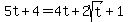 5t%2B4=4t%2B2sqrt%28t%29%2B1