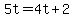 5t=4t%2B2