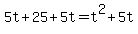 5t+%2B+25+%2B+5t+=+t%5E2+%2B+5t