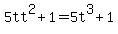 5t+t%5E2%2B1+=+5t%5E3%2B1