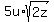 5u%2Asqrt%282z%29