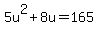 5u%5E2%2B8u=165