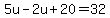 5u-2u%2B20=32