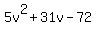 5v%5E2%2B31v-72
