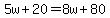 5w%2B20=8w%2B80