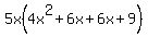5x%284x%5E2%2B6x%2B6x%2B9%29