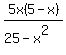 5x%285-x%29%2F%2825-x%5E2%29