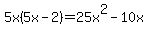 5x%285x-2%29=25x%5E2-10x