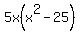 5x%28x%5E2-25%29