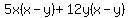 5x%28x-y%29%2B12y%28x-y%29