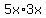 5x%2A3x