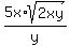 5x%2Asqrt%282xy%29%2Fy