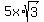 5x%2Asqrt%283%29