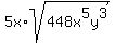 5x%2Asqrt%28448x%5E5y%5E3%29