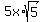 5x%2Asqrt%285%29