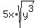 5x%2Asqrt%28y%5E3%29